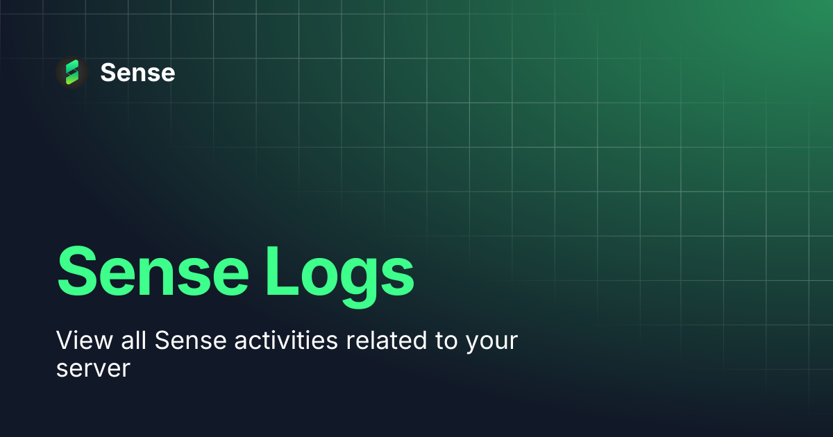 Sense Logs | Sense